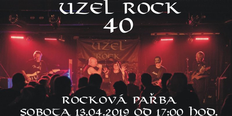 UZEL ROCK - 40 LET