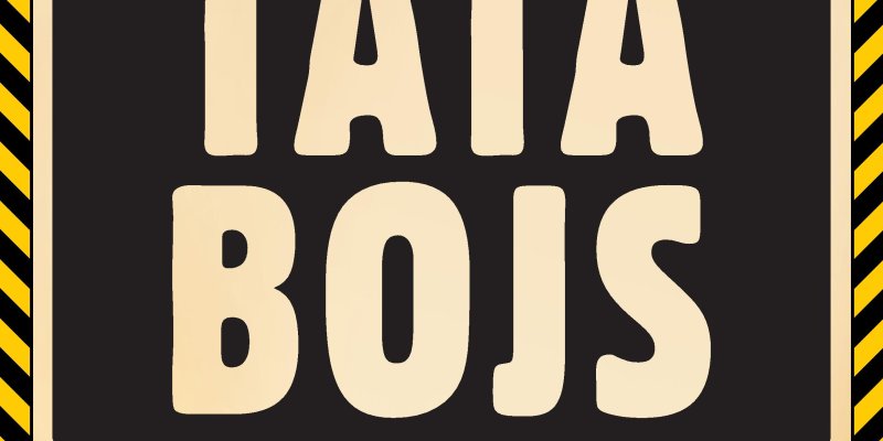 TATA BOJS