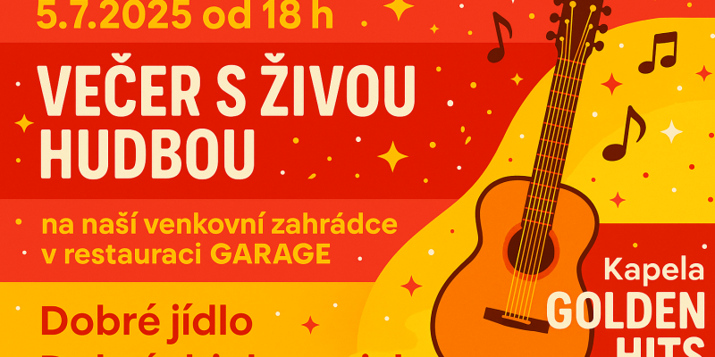 🎶 Večer s živou hudbou v restauraci GARAGE! 🎶