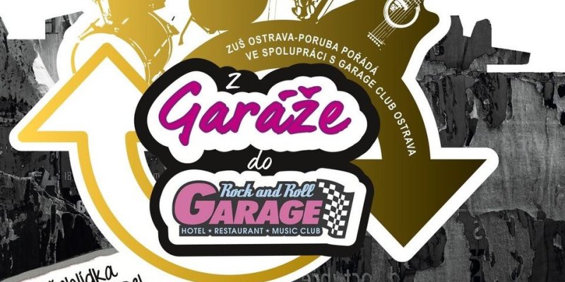 Z GARÁŽE DO GARAGE